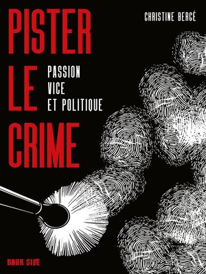 cover image of Pister le crime
